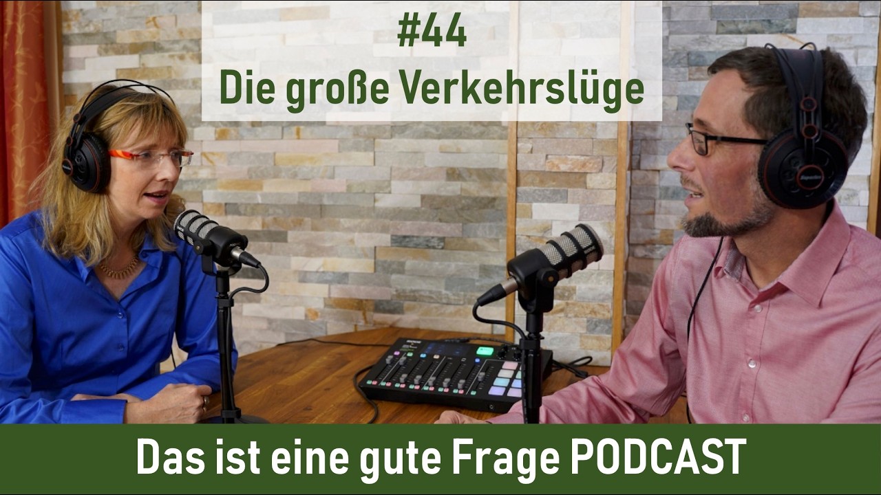 Die große Verkehrslüge 🚗